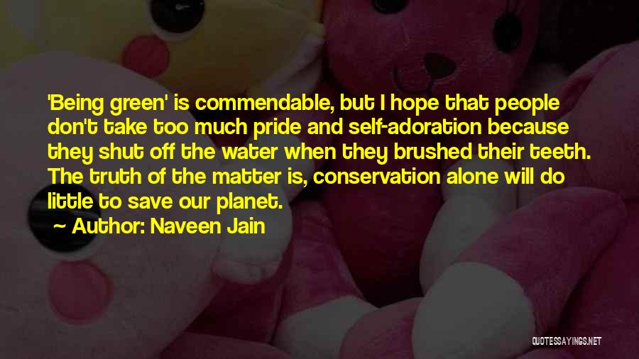 Conservation Of Water Quotes By Naveen Jain