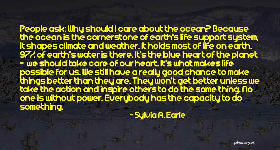 Conservation Of Water Quotes By Sylvia A. Earle