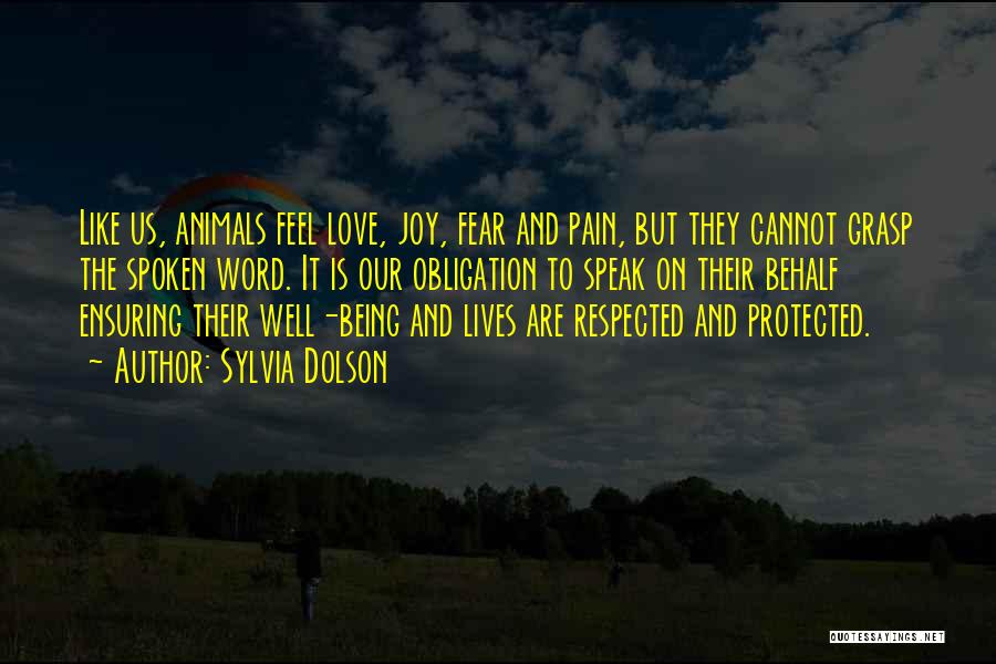 Conservation Of Wildlife Quotes By Sylvia Dolson