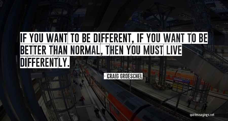 Conservationism Vs Preservationism Quotes By Craig Groeschel Conservationism Vs Preservationism Quotes By Craig Groeschel