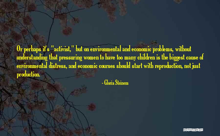 Conservationist David Quotes By Gloria Steinem Conservationist David Quotes By Gloria Steinem