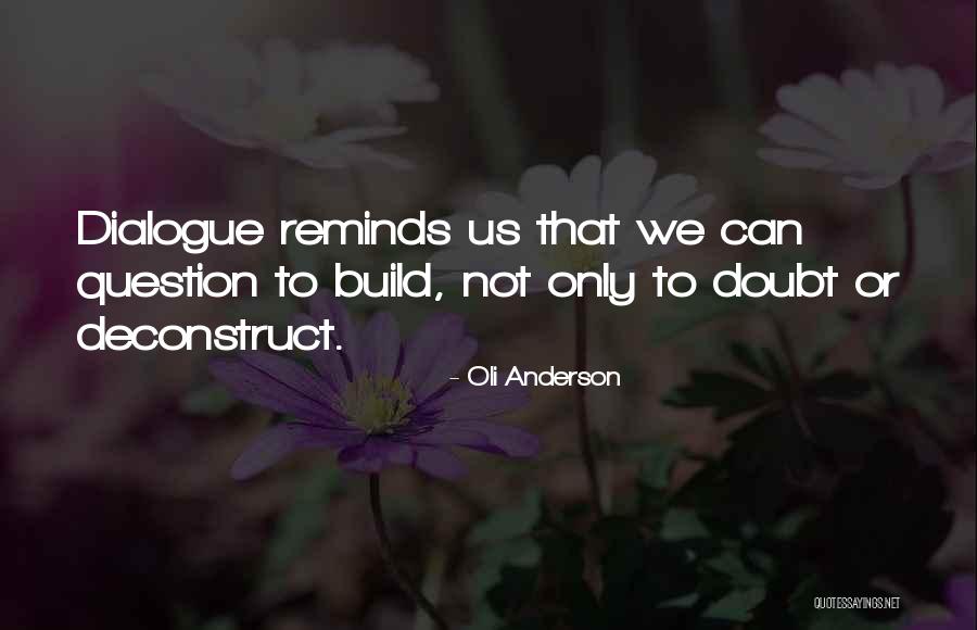 Conservative Actors Quotes By Oli Anderson Conservative Actors Quotes By Oli Anderson