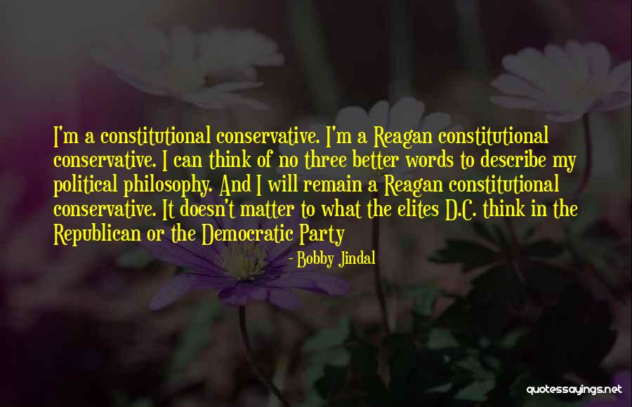 Conservative Political Quotes By Bobby Jindal Conservative Political Quotes By Bobby Jindal