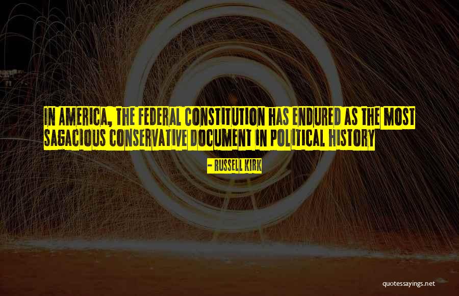Conservative Political Quotes By Russell Kirk Conservative Political Quotes By Russell Kirk