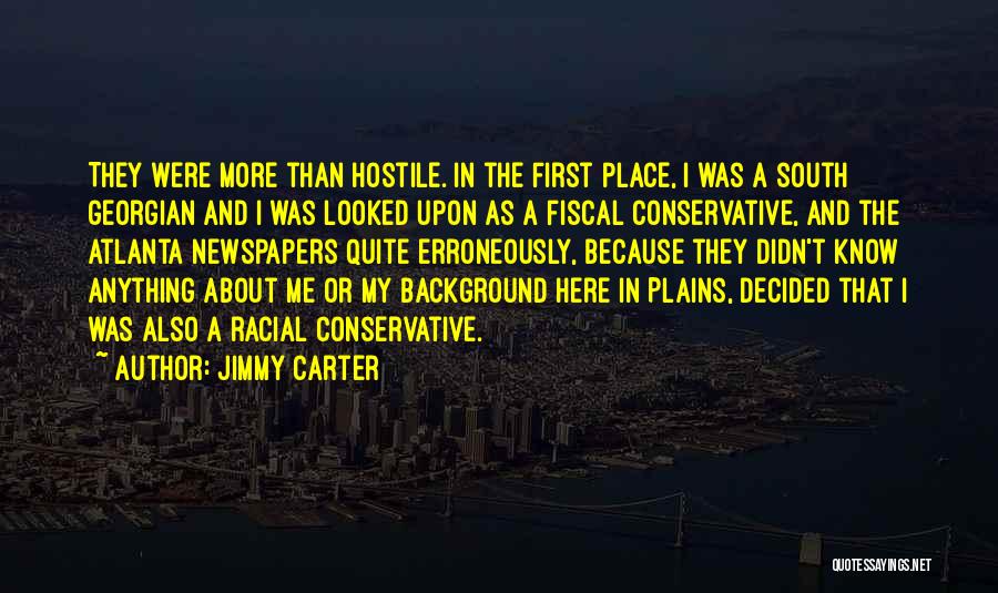 Conservative Politics Quotes By Jimmy Carter