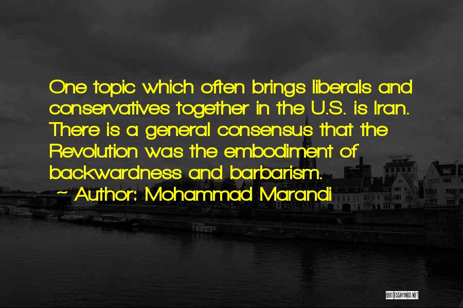 Conservatives And Liberals Quotes By Mohammad Marandi