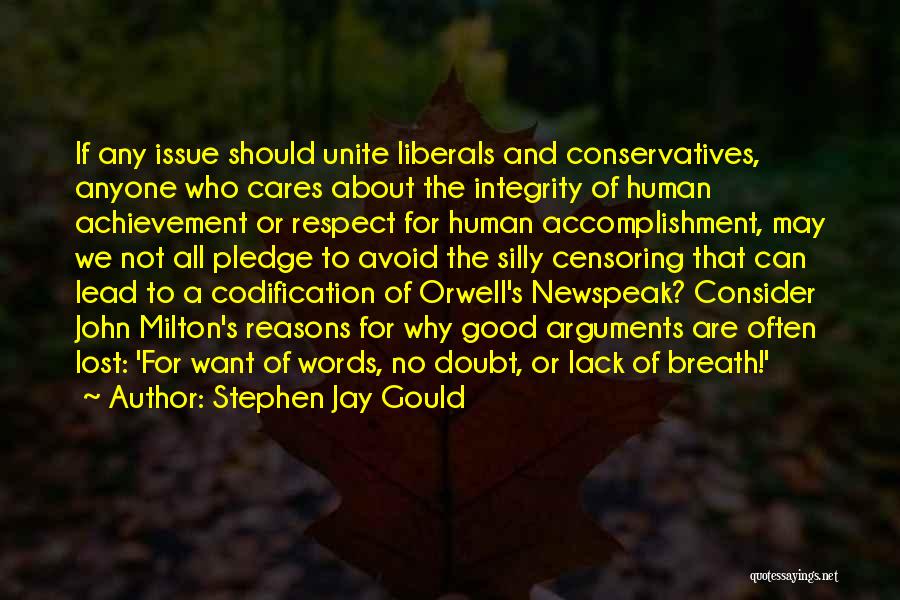 Conservatives And Liberals Quotes By Stephen Jay Gould