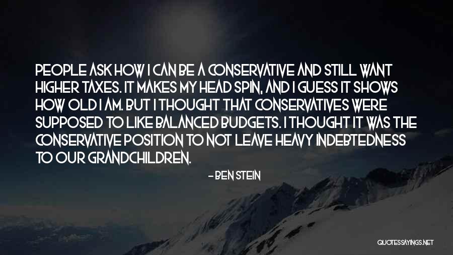 Conservatives Quotes By Ben Stein Conservatives Quotes By Ben Stein