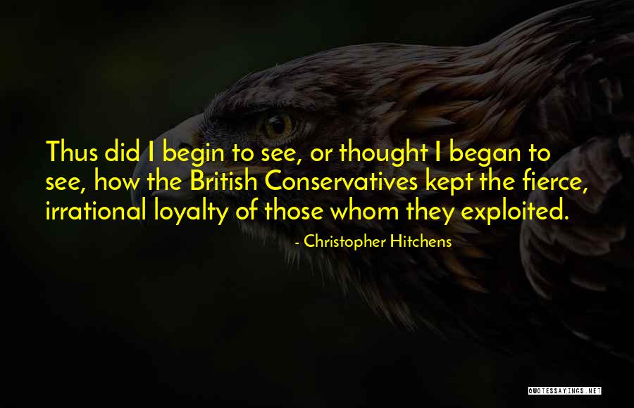 Conservatives Quotes By Christopher Hitchens