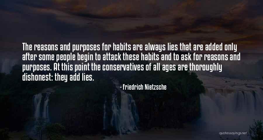 Conservatives Quotes By Friedrich Nietzsche