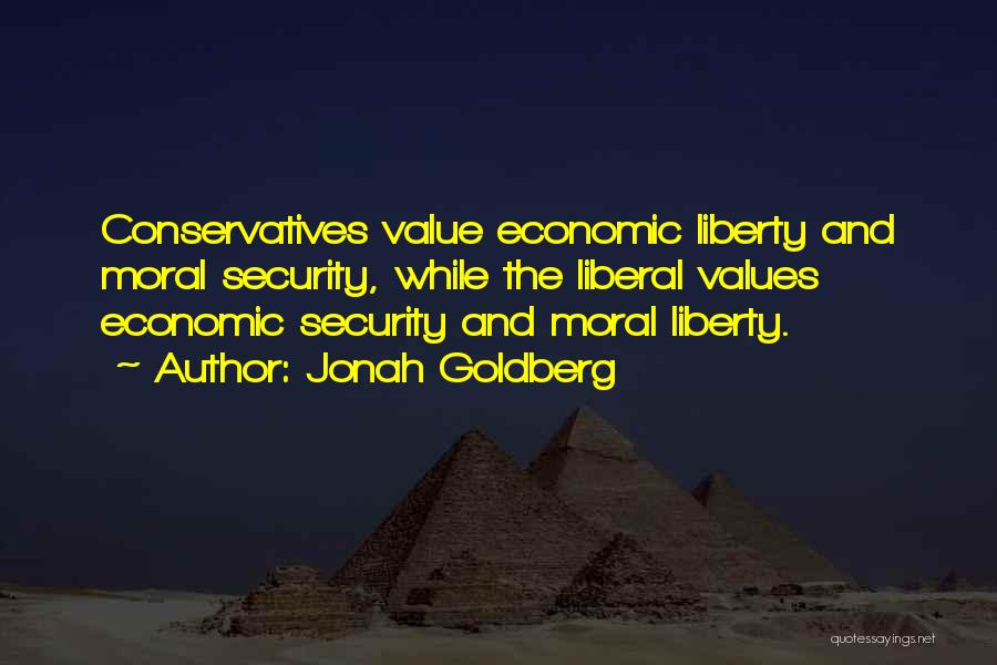 Conservatives Quotes By Jonah Goldberg