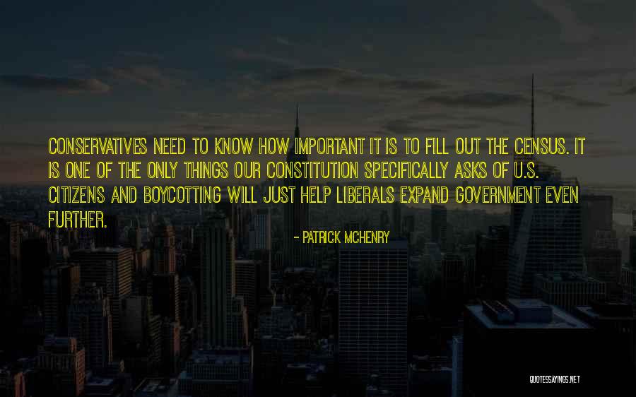 Conservatives Quotes By Patrick McHenry Conservatives Quotes By Patrick McHenry
