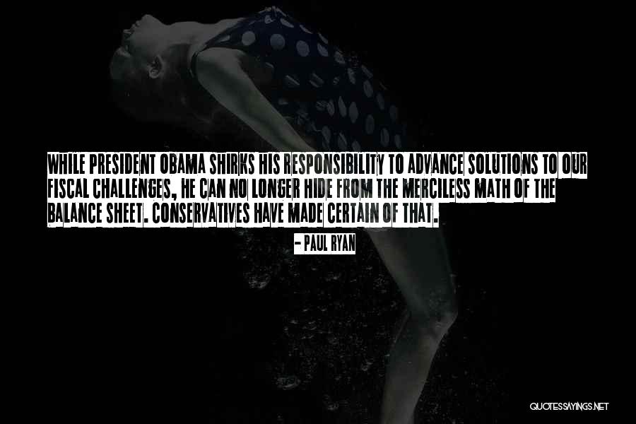 Conservatives Quotes By Paul Ryan Conservatives Quotes By Paul Ryan
