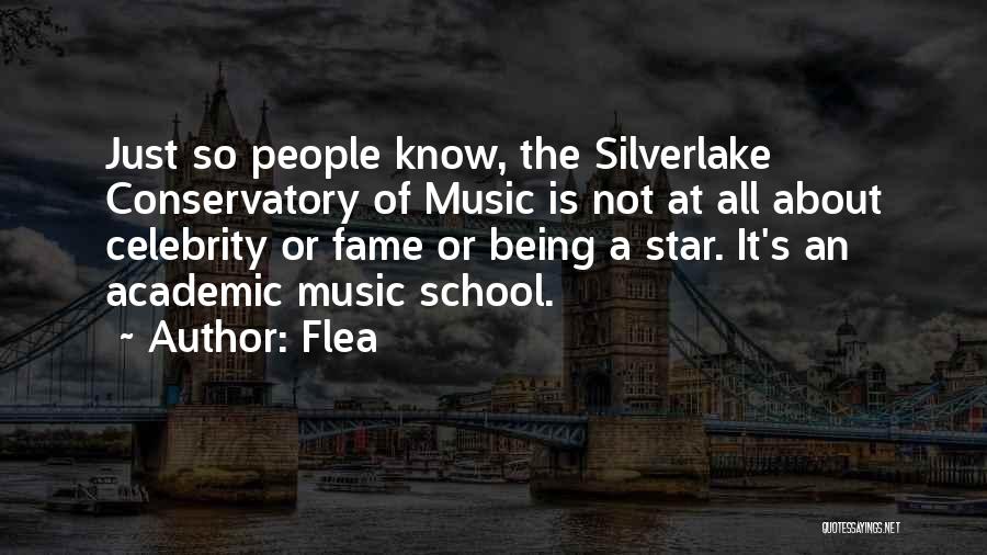 Conservatory Quotes By Flea