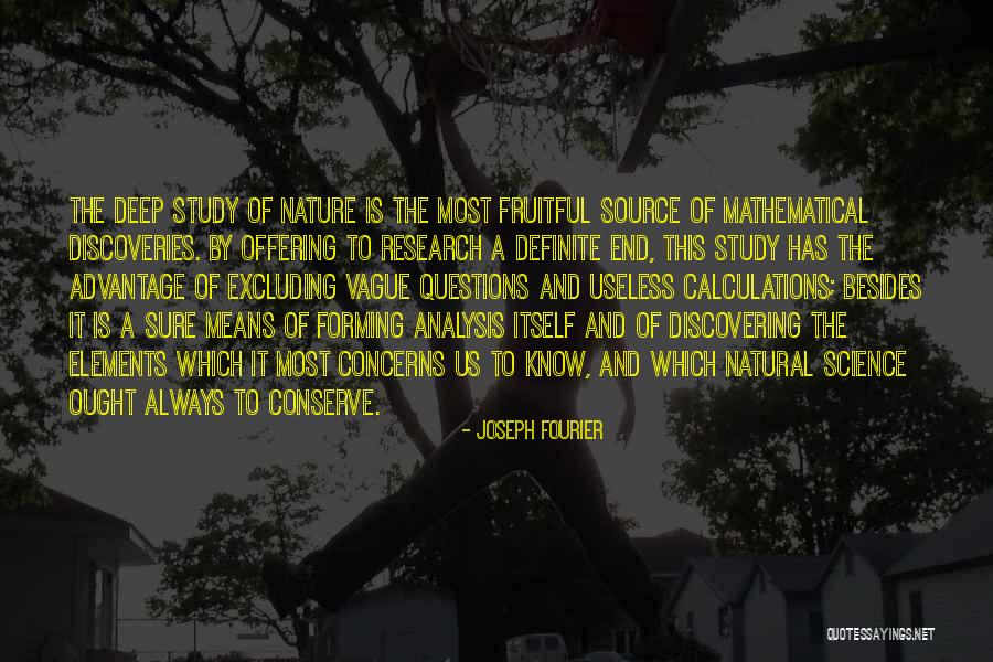 Conserve Nature Quotes By Joseph Fourier Conserve Nature Quotes By Joseph Fourier