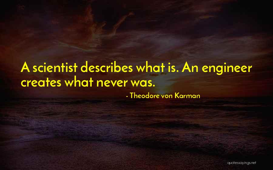 Conserver Quotes By Theodore Von Karman Conserver Quotes By Theodore Von Karman