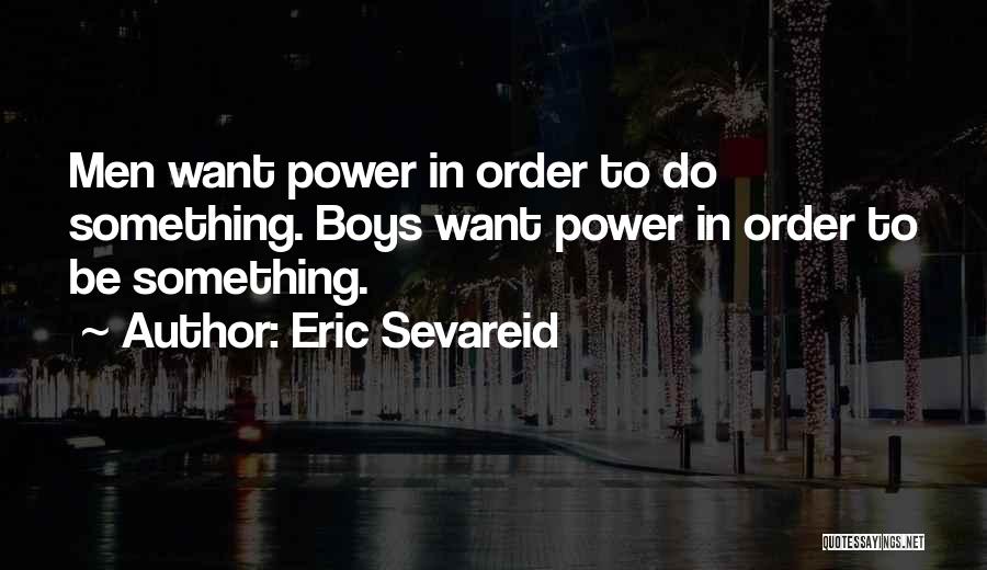 Consideably Quotes By Eric Sevareid