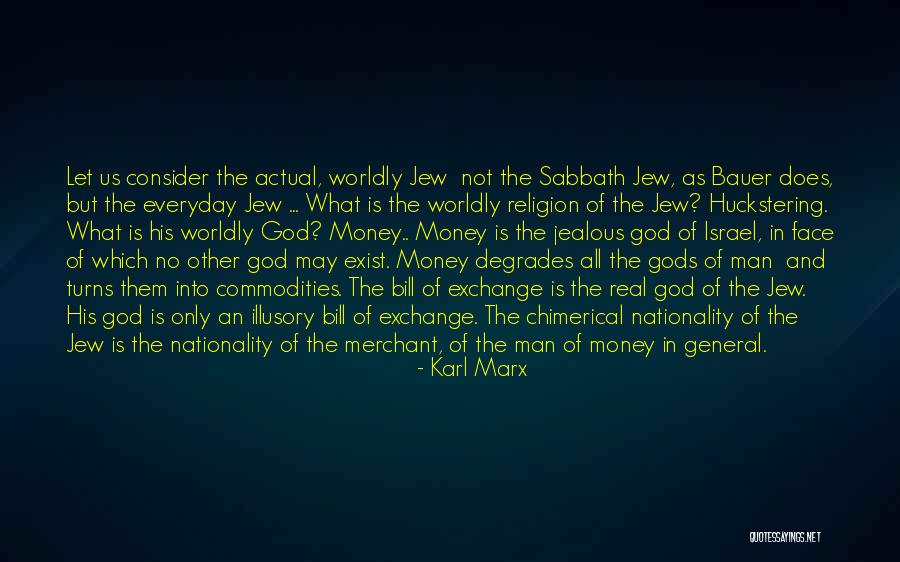 Consider Gods Wonder Quotes By Karl Marx Consider Gods Wonder Quotes By Karl Marx