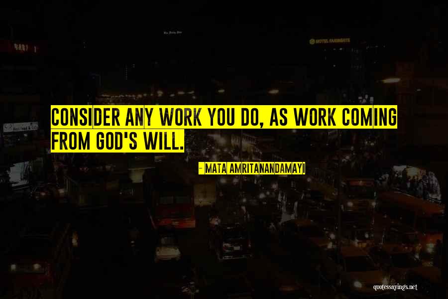 Consider Gods Wonder Quotes By Mata Amritanandamayi Consider Gods Wonder Quotes By Mata Amritanandamayi