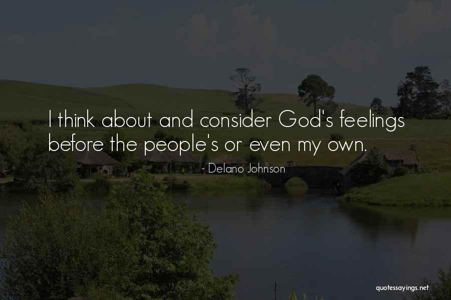 Consider My Love Quotes By Delano Johnson Consider My Love Quotes By Delano Johnson