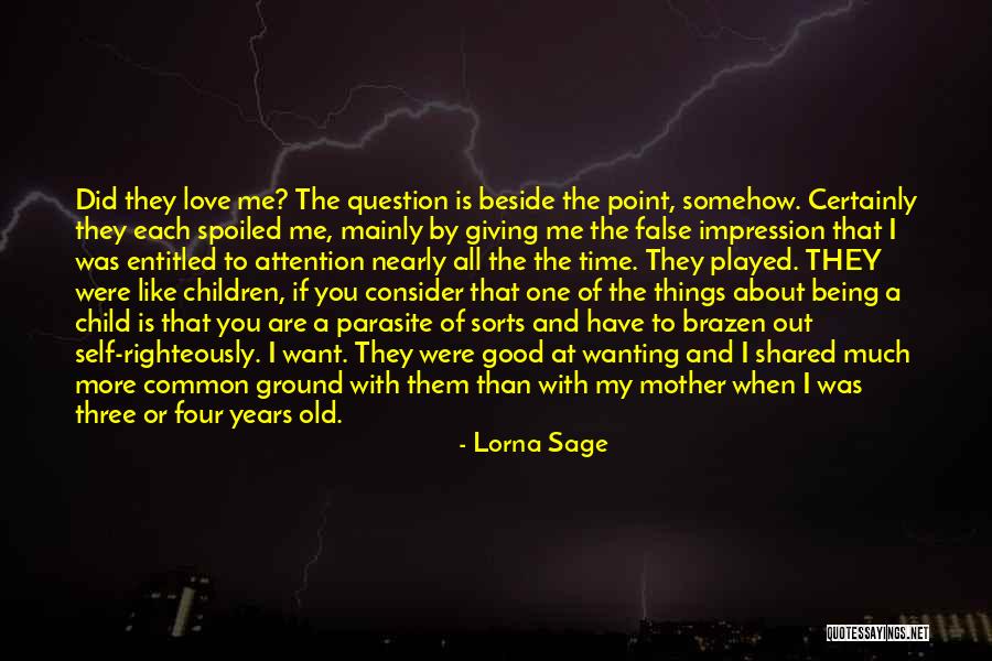 Consider My Love Quotes By Lorna Sage Consider My Love Quotes By Lorna Sage