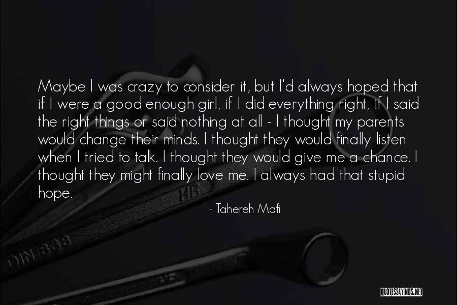 Consider My Love Quotes By Tahereh Mafi Consider My Love Quotes By Tahereh Mafi