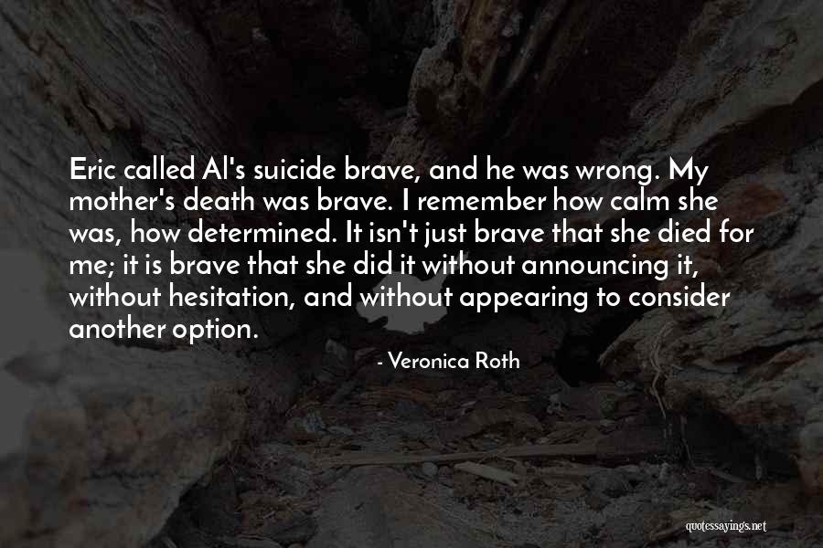 Consider My Love Quotes By Veronica Roth Consider My Love Quotes By Veronica Roth