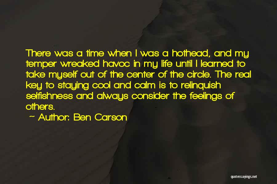 Consider Others Feelings Quotes By Ben Carson