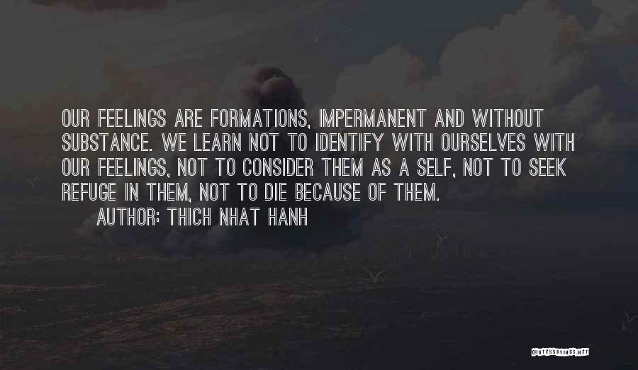 Consider Others Feelings Quotes By Thich Nhat Hanh