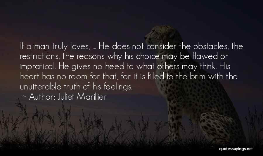 Consider Others Quotes By Juliet Marillier