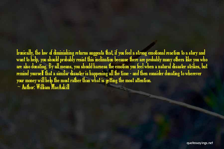 Consider Others Quotes By William MacAskill