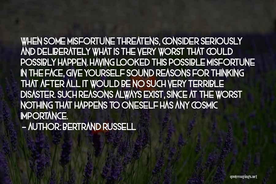 Consider Yourself Quotes By Bertrand Russell