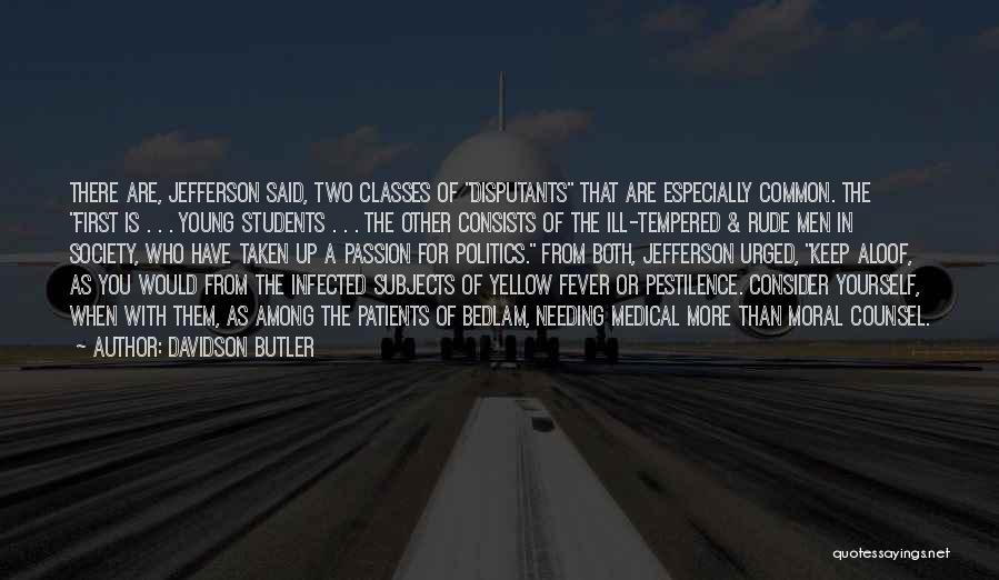 Consider Yourself Quotes By Davidson Butler