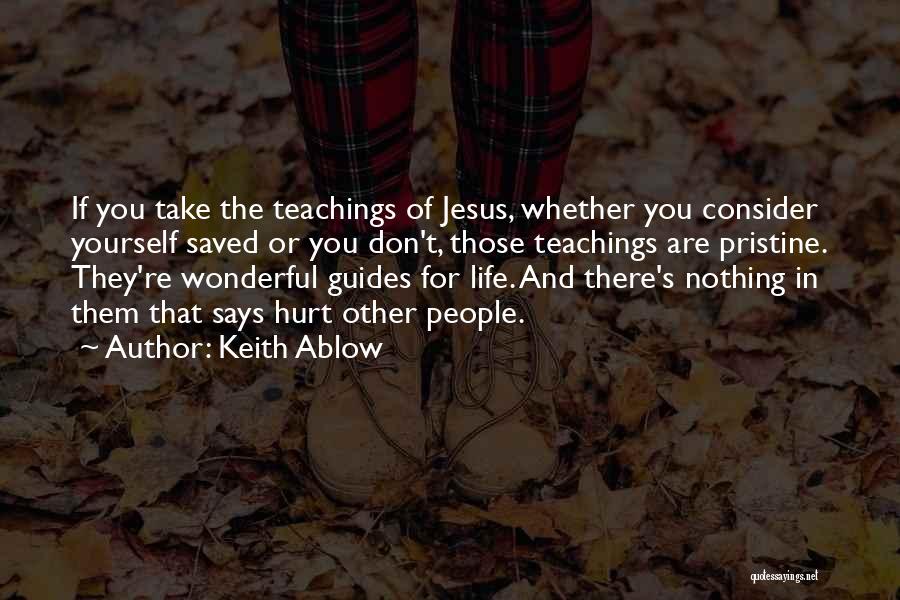 Consider Yourself Quotes By Keith Ablow