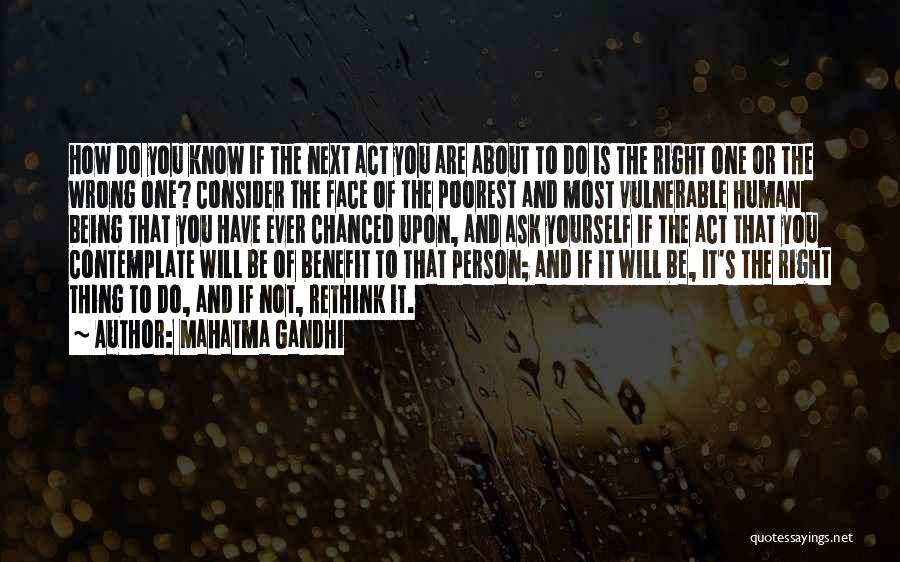 Consider Yourself Quotes By Mahatma Gandhi