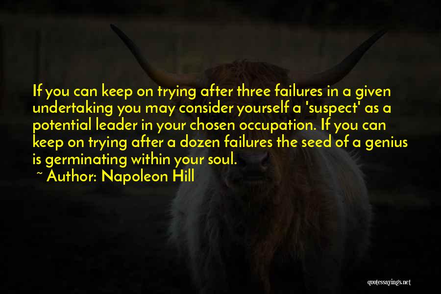 Consider Yourself Quotes By Napoleon Hill