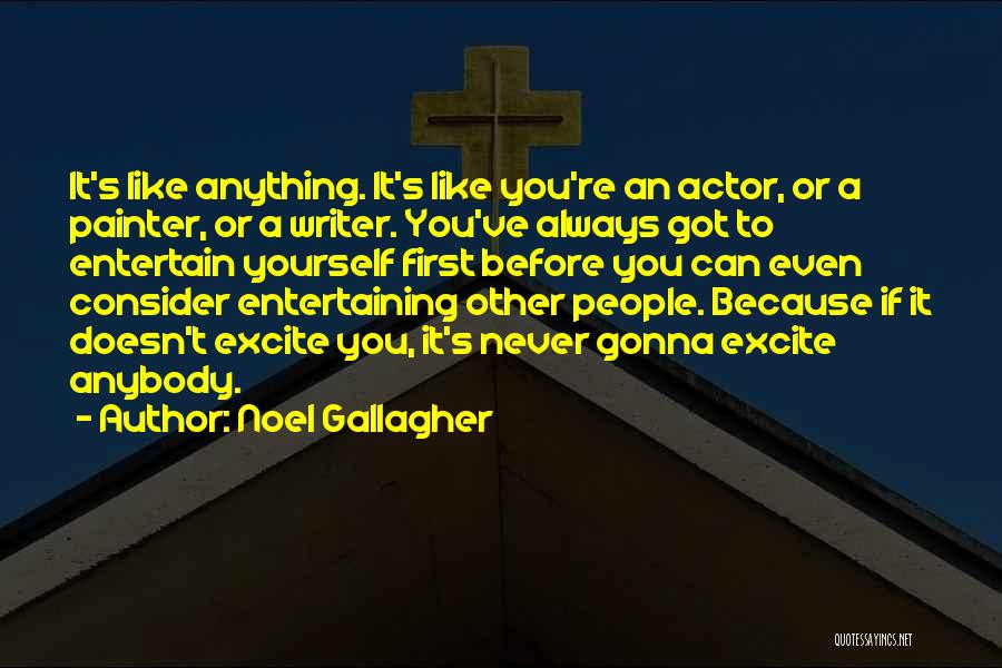 Consider Yourself Quotes By Noel Gallagher