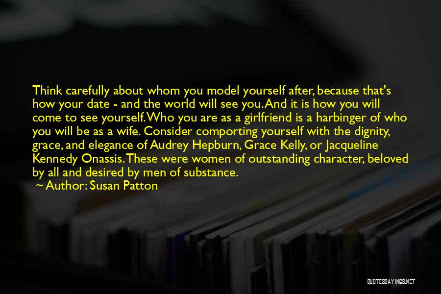 Consider Yourself Quotes By Susan Patton