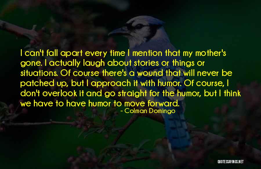 Consideraciones De Enfermeria Quotes By Colman Domingo Consideraciones De Enfermeria Quotes By Colman Domingo
