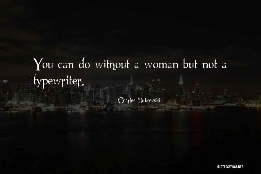 Considerados In English Quotes By Charles Bukowski Considerados In English Quotes By Charles Bukowski
