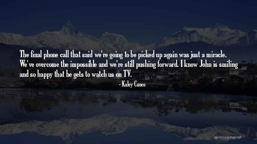 Considerando In English Quotes By Kaley Cuoco Considerando In English Quotes By Kaley Cuoco