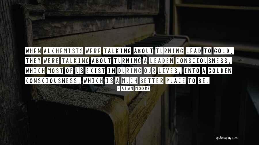Considerateness Quotes By Alan Moore Considerateness Quotes By Alan Moore