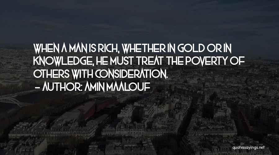 Consideration Of Others Quotes By Amin Maalouf