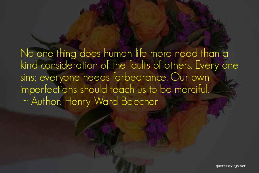 Consideration Of Others Quotes By Henry Ward Beecher