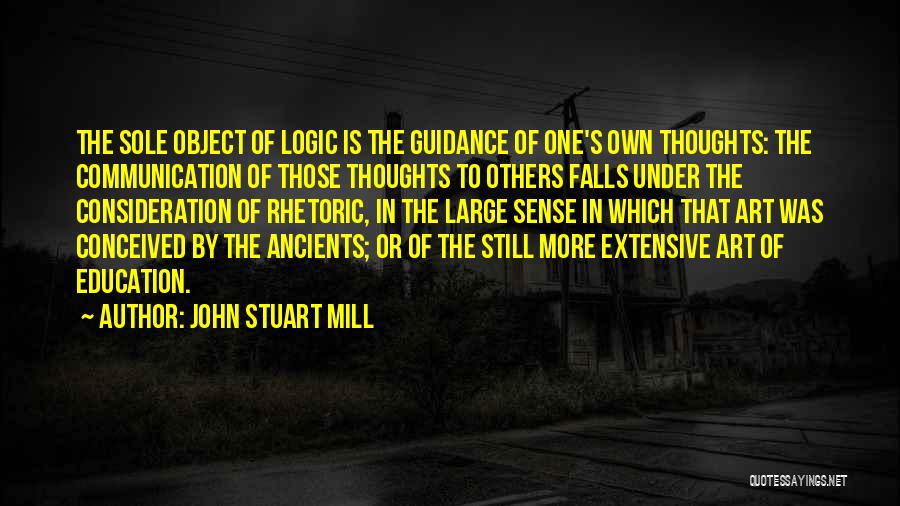 Consideration Of Others Quotes By John Stuart Mill
