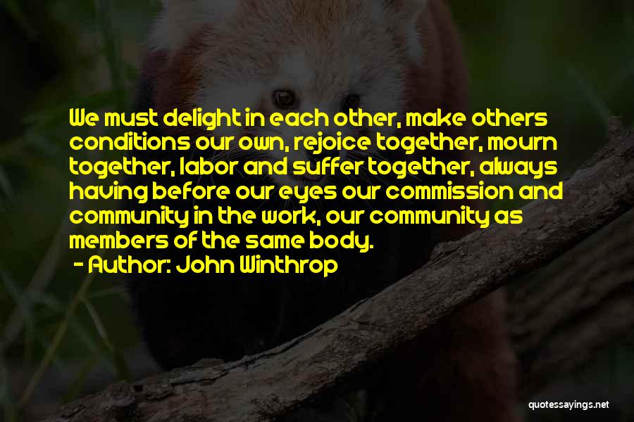 Consideration Of Others Quotes By John Winthrop