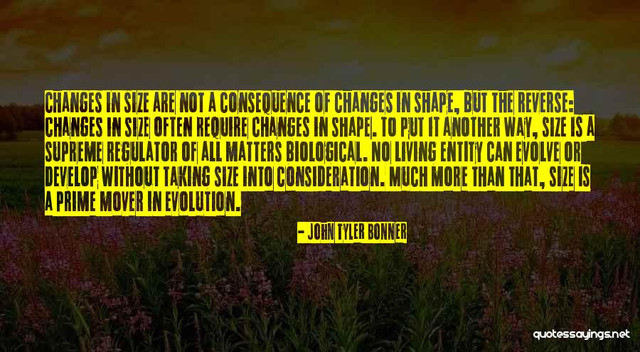 Consideration Of Quotes By John Tyler Bonner Consideration Of Quotes By John Tyler Bonner