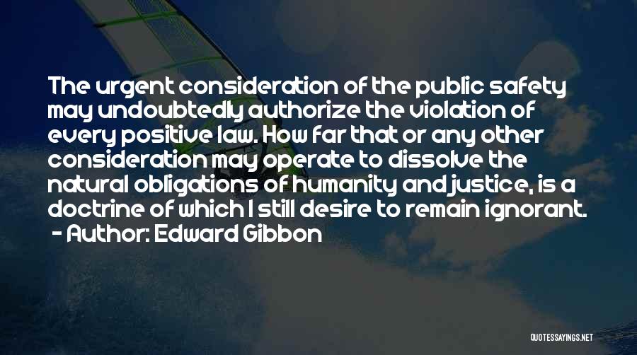 Consideration Quotes By Edward Gibbon