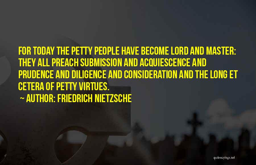 Consideration Quotes By Friedrich Nietzsche