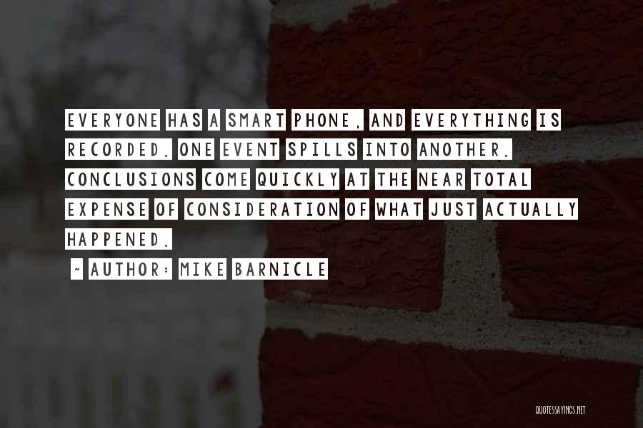 Consideration Quotes By Mike Barnicle